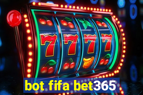 bot fifa bet365